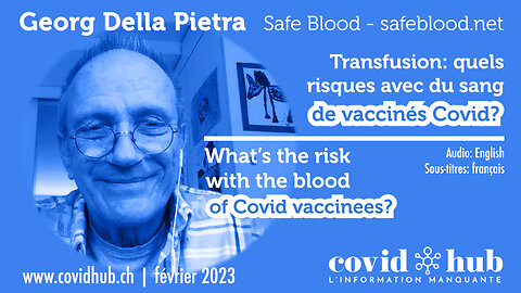 Safe Blood, réseau de donneurs non-vaccinés | Georg Della Pietra