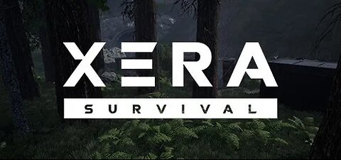 XERA Survival Game First Look