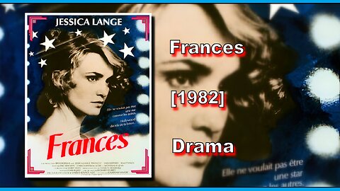 Frances (1982) | DRAMA | FULL MOVIE