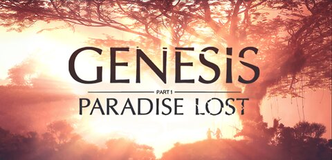 Genesis: Paradise Lost