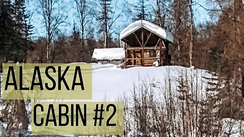 We bought another CABIN! Remote/OFF GRID in ALASKA! + Unexpected SURPRISE! | Big Changes for Us! 🤍