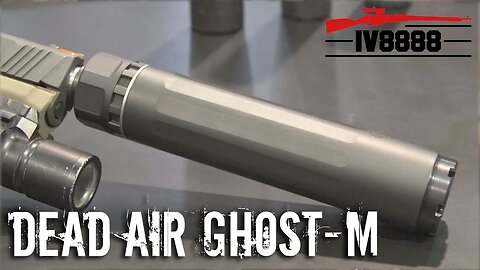 SHOT Show 2016: New Dead Air Silencers Ghost-M