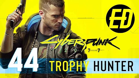 Cyberpunk 2007 Trophy Hunt Platinum PS5 Part 44