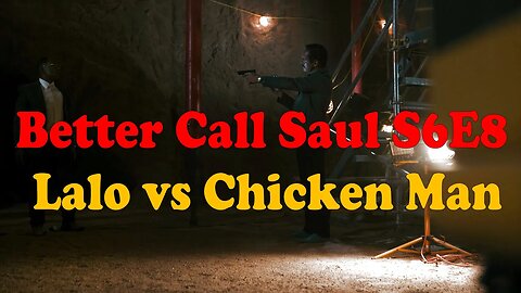 The Chicken Man vs Lalo Salamanca Scenes from Better Call Saul