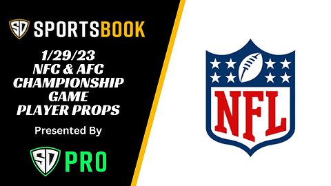 NFC & AFC Championship Games Player Props | SuperDraft Sportsbook 1/29/23