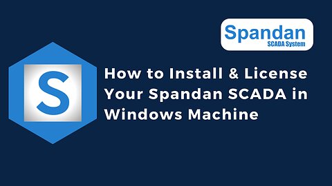 How to Install & License Your Spandan SCADA in Windows Machine | IoT | IIoT | Make in India SCADA |