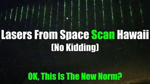Lasers Scan Hawaii From Space - OK, Now What? | Big Family Homestead | 02/07