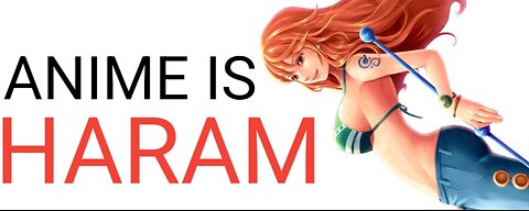 Anime Is Haram