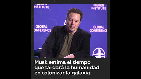 Elon Musk cree que colonizaremos la galaxia en un millón de años
