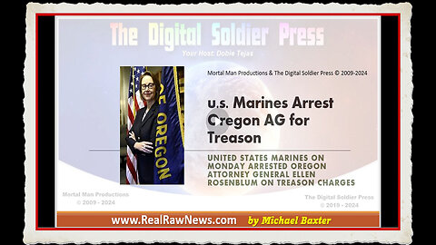 u.s. Marines Arrest Oregon AG for Treason