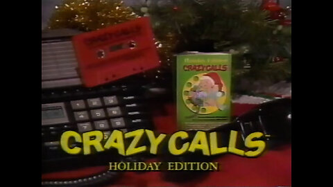 December 3, 1989 - 'Crazy Calls for the Holidays' for Your Answering Machine