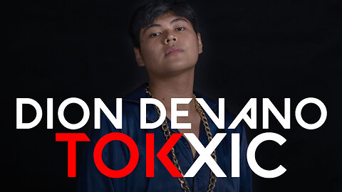 DION DEVANO - TOKXIC