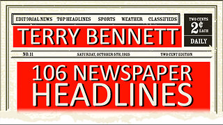 Terry Bennett 106 Newspaper Headlines 02/06/2023