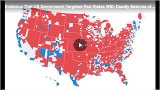 Evidence That US Government Targeted Red States With Deadly Batches of Vaccine