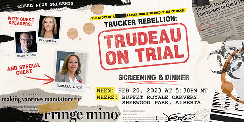 Two new Edmonton showings of Trucker Rebellion: Trudeau on Trial added!