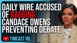 Daily Wire Accused Of GAGGING Candace Owens Preventing Ben Shapiro Debate