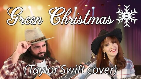 Green Christmas - Taylor Swift Cover