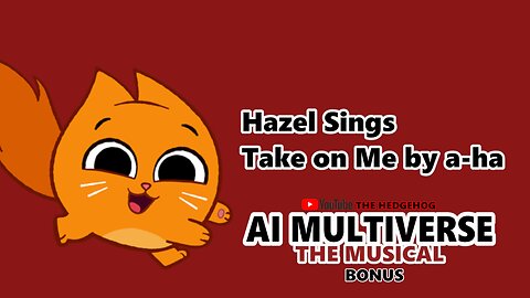 Hazel Sings Take on Me by a-ha (AI Cover Bonus)