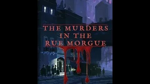 The Murders in the Rue Morgue by Edgar Allan Poe - Audiobook