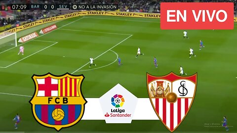🔴 Barcelona vs Sevilla EN VIVO | La Liga Santander 2023 | Partido EN VIVO ¡Ahora Hoy!