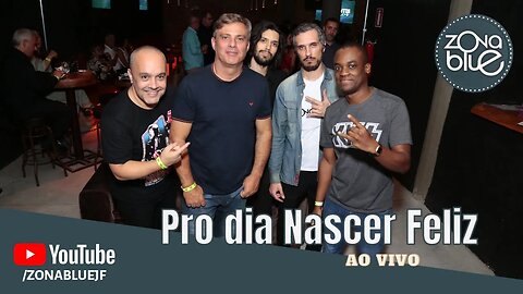 ZonaBlue - Pro dia Nascer Feliz - Ao Vivo (2023)