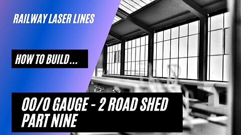 Railway Laser Lines | How To Build | Two Road Shed | Part 9 - Internal Brickwork