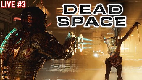 Necro-nope! | Dead Space Remake #live Part 3