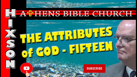 The Attributes of God - Righteousness | Part 15 | Athens Bible Church