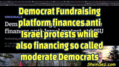 Major Democrat fundraising platform finances anti Israel protests-518
