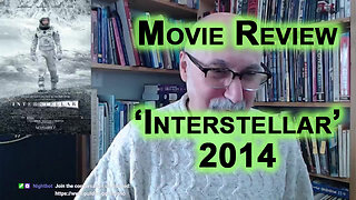 Movie Review and Discussion: Interstellar, 2014 [ASMR]