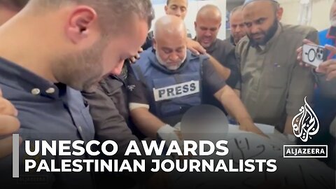 Palestinian journalists recognized: UNESCO awards prize to those covering Gaza war