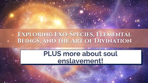 Lunchtime Chats ep 171: Exploring Exo-Species, Elemental Beings, and the Art of Divination