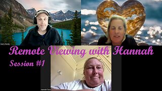 Remote Viewing with Hannah Session #1