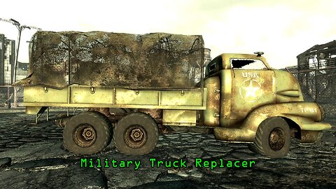 Fallout 3 Mods - Military Truck Replacer by Ashens2014