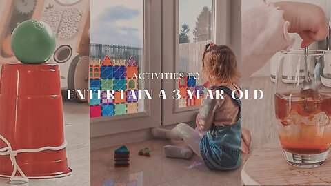 How to entertain a 3 year old at home | indoor toddler activities