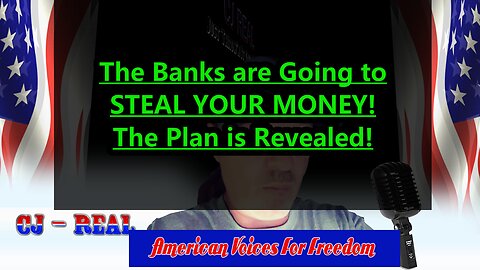 ALERT! - Redacted Reveals Bank Plan To Steal Your Money