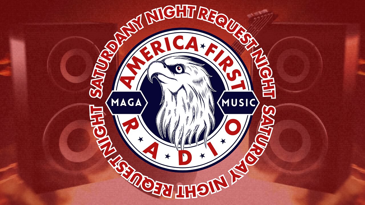 https://rumble.com/v4t8xfo-america-first-radio-saturday-night-request-night-05-04-2024.html