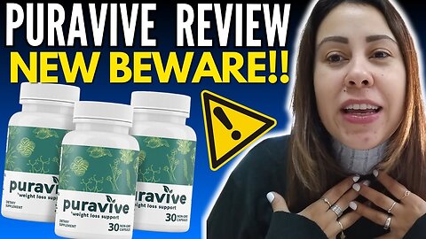 🔥️ Discover the Truth: PURAVIVE Supplement Reviews Unveiled!