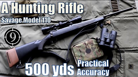 A Hunting Rifle 🦌 to 500yds: Practical Accuracy