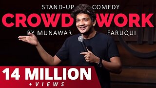 Stand-Up Comedy | Crowd Work by Munawar Faruqui