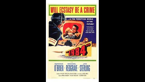 1984 (1956 film) Full Dystopian Movie!
