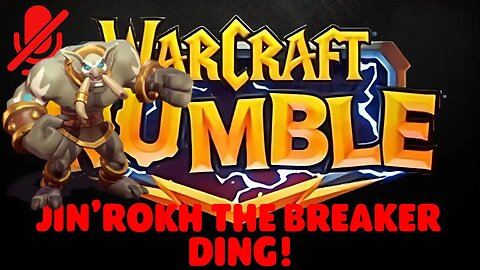 WarCraft Rumble - Jin'rokh the Breaker - Ding!