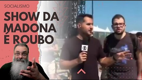 LENDAS CARIOCAS mostram o CAMINHO: IMPOSTO é ROUBO e o SHOW da MADONA é muito, mas MUITO ROUBO