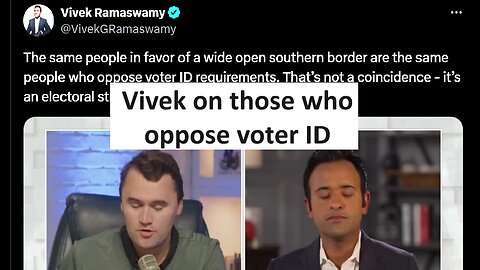 Vivek on people opposing voter IDs