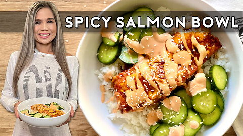 Spicy Salmon Bowl Recipe