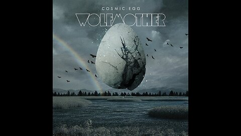 Wolfmother - Cosmic Egg