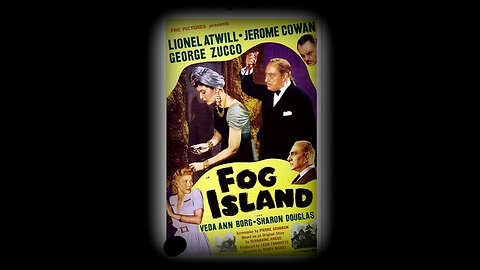 Fog Island 1945 | Classic Mystery Drama | Vintage Full Movies | Murder Mystery