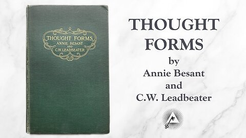 Thought Forms (1905) by Annie Besant and C.W. Leadbeater