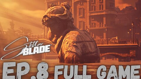 STELLAR BLADE Gameplay Walkthrough EP.8- Underground FULL GAME