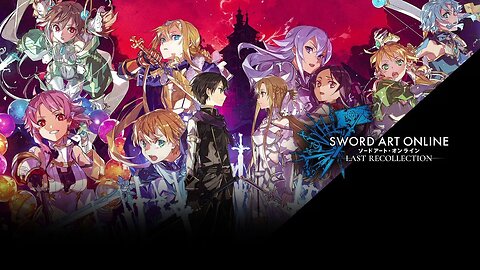 Sword art online:Last Recollection Gameplay ep 52 The End